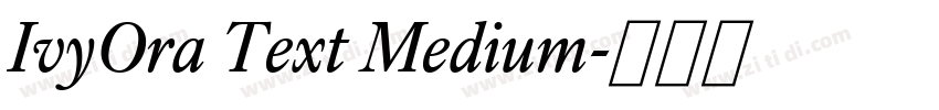 IvyOra Text Medium字体转换